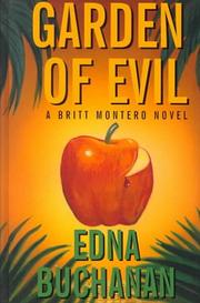 Cover of: Garden of evil: a Britt Montero mystery