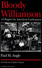 Bloody Williamson by Paul M. Angle