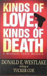 Cover of: Kinds of love, kinds of death
