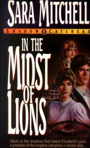 Cover of: In the midst of lions by Sara Mitchell