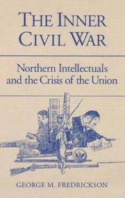 Cover of: The inner Civil War by George M. Fredrickson