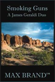 Smoking guns : a James Geraldi duo