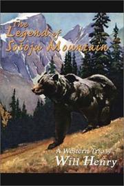 The legend of Sotoju Mountain : a Western trio