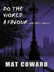 Cover of: Do the world a favour, and other stories