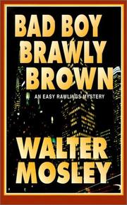 Cover of: Bad Boy Brawly Brown by Walter Mosley