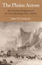Cover of: The plains across by Unruh, John David