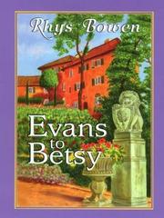 Cover of: Evans to Betsy: a Constable Evans mystery