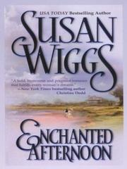 Enchanted Afternoon:(Calhoun Chronicles #4) by Susan Wiggs