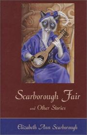 Cover of: Scarborough fair & other stories by Elizabeth Ann Scarborough