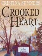 Crooked heart