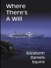Cover of: Where there's a will