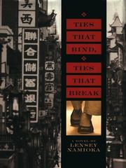 Cover of: Ties that bind, ties that break by Lensey Namioka