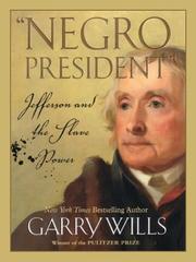 Cover of: Negro president by Garry Wills
