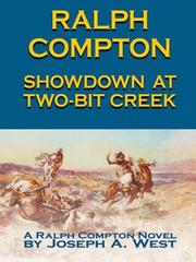 Cover of: Showdown at Two-Bit Creek: a Ralph Compton novel