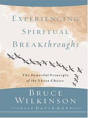 Cover of: Experiencing spiritual breakthroughs