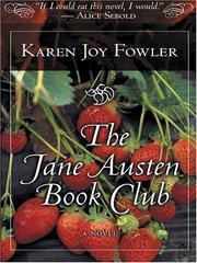 The Jane Austen book club by Karen Joy Fowler