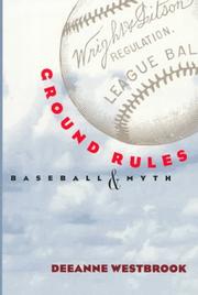 Ground Rules by Deeanne Westbrook