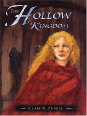 Cover of: The Hollow Kingdom (The Hollow Kingdom #1)