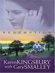 Cover of: Redemption (Redemption Series, Book 1) by Karen Kingsbury