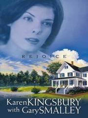 Cover of: Rejoice by Karen Kingsbury
