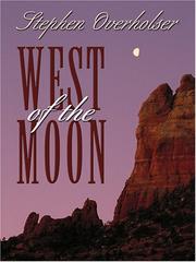 West of the moon : a western story