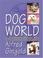 Cover of: Dog World