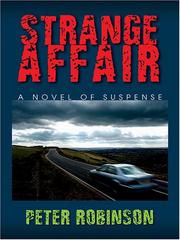 Cover of: Strange affair by Peter Robinson