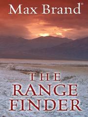 The range finder : a western trio