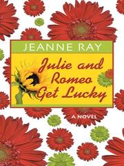 Cover of: Julie and Romeo get lucky