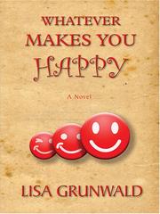 Cover of: Whatever makes you happy