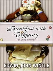 Cover of: Breakfast With Tiffany by Edwin John Wintle