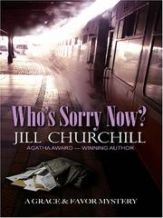 Cover of: Who's sorry now?: a Grace & Favor mystery