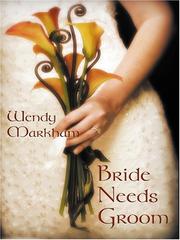 Cover of: Bride needs groom