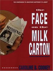 The Face on the Milk Carton by Caroline B. Cooney