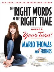 The Right Words at the Right Time, Vol. 2 by Marlo Thomas, Jon B. Fish, Bruce Kluger, Carl Robbins, David Tabatsky
