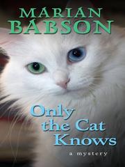 Cover of: Only the cat knows