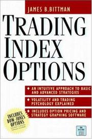 Trading index options by James B. Bittman