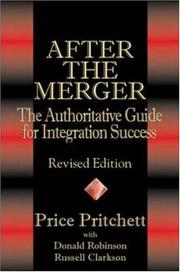 Cover of: After the merger: the authoritative guide for integration success