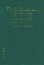 Cover of: The multicultural dictionary of proverbs: over 20,000 adages from more than 120 languages, nationalities and ethnic groups