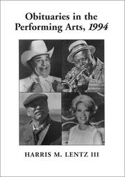 Cover of: Obituaries in the Performing Arts, 1994: Film, Television, Radio, Theatre, Dance, Music, Cartoons and Pop Culture (Obituaries in the Performing Arts)