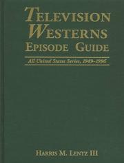 Cover of: Television westerns episode guide: all United States series, 1949-1996