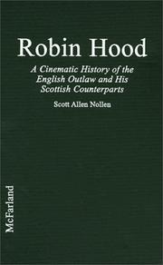 Cover of: Robin Hood: a cinematic history of the English outlaw and his Scottish counterparts