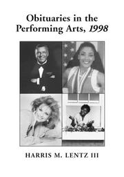 Cover of: Obituaries in the Performing Arts, 1998: Film, Television, Radio, Theatre, Dance, Music, Cartoons and Pop Culture (Obituaries in the Performing Arts, 1998)