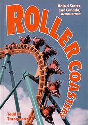 Roller Coasters by Todd H. Throgmorton, Todd H. Throgmorton, Samantha K. Throgmorton
