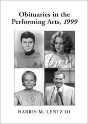 Cover of: Obituaries in the Performing Arts, 1999: Film, Television, Radio, Theatre, Dance, Music, Cartoons and Pop Culture (Obituaries in the Performing Arts)