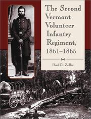 Cover of: The Second Vermont Volunteer Infantry Regiment, 1861-1865