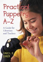 Cover of: Practical puppetry A-Z: a guide for librarians and teachers