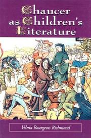 Cover of: Chaucer as children's literature: retellings from the Victorian and Edwardian eras