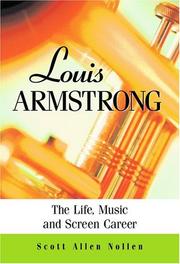 Cover of: Louis Armstrong: The Life, Music and Screen Career