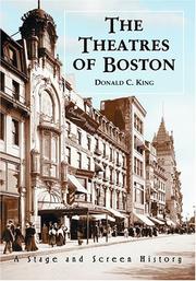 Cover of: The Theatres of Boston by King, Donald C.
